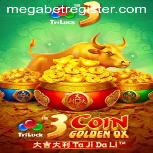 Exploring 3CoinGoldenOX: A Thrilling Casino Experience with MegaBet Features